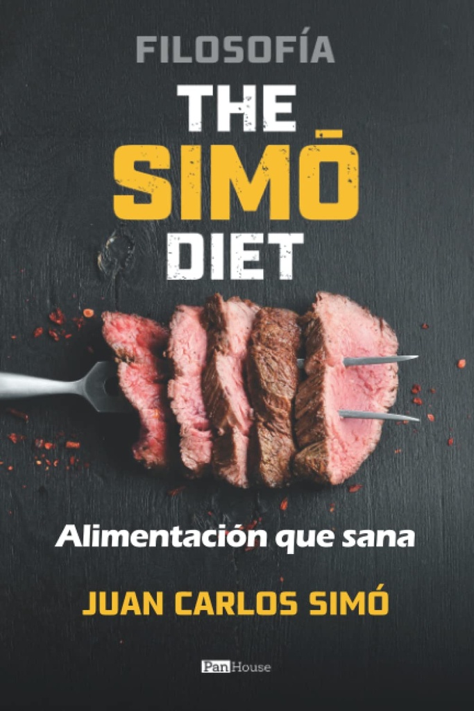 Filosofía The Simó Diet: Alimentación que sana (Spanyol kiadás)