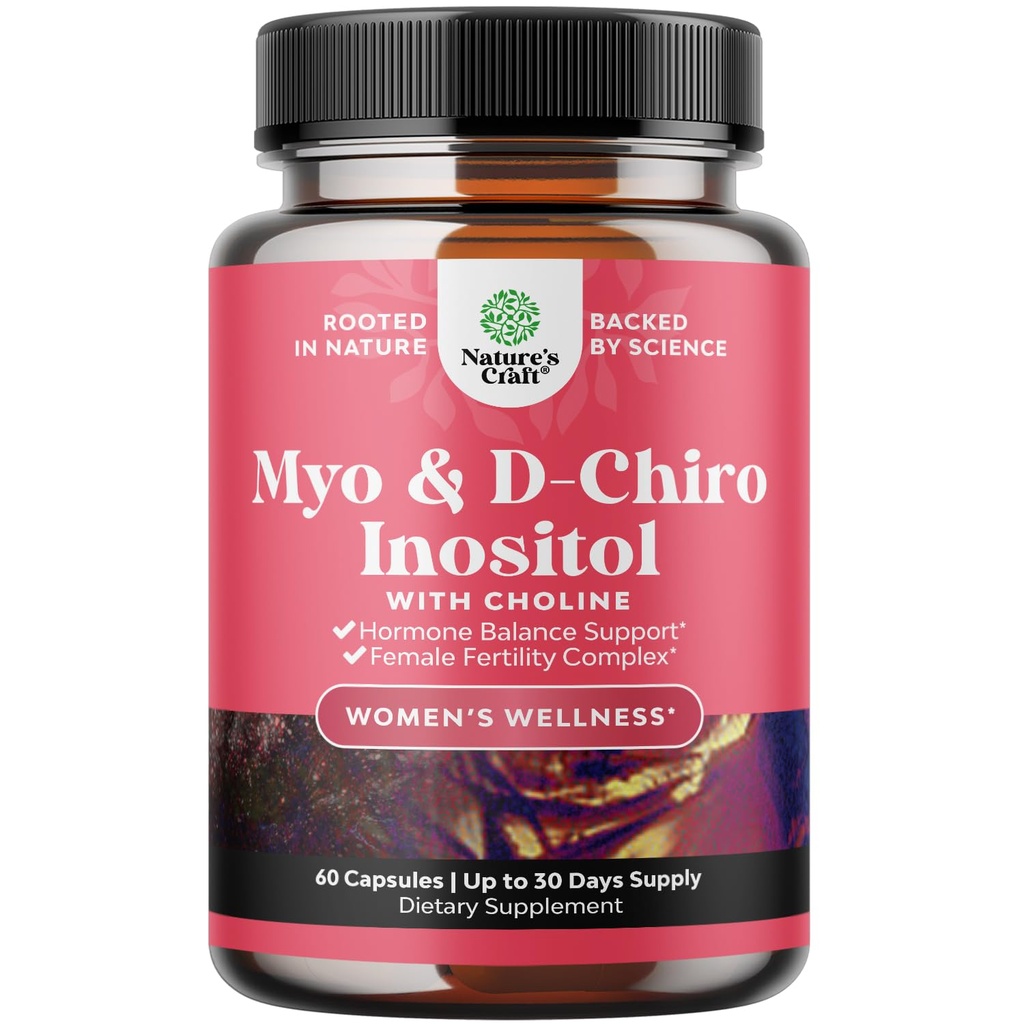 Myo-Inositol & D-Chiro Inositol Ergänzung für Frauen - Choline Ergänzung zu regulieren Menstrual Cycle, Fertility & Hormonal Balance - Frauen Hormon Balance Kapseln mit Myo & D-Chiro - 60 Caps