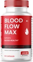 (1 csomag) Blood Flow Max kapszula, Blood Flow Max Advanced Formula Blood Support, Maximális Erő kiegészítés egészséges vérkeringéshez, Minden természetes vitamin tabletta az általános wellness