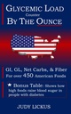 Glycemic Load Counter: A POCKET Guide GI, GL, Net Carbs & Fiber több mint 450 amerikai élelmiszerek