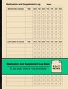 Medication and Supplement Log Book: Simple Weekly Logbook