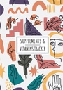 Supplements & Vitamins Tracker: Daily Supplement & Vitamin Log Book
