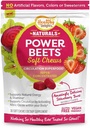 Egészséges ételek Naturals Power Beets Soft Chews, finom szamóca Burst, koncentrált szuperélelmiszer kiegészítés, támogatás körforgás, Natural Energy & Stamina, 30 gróf