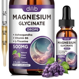 Magnézium Glicinate Liquid Drops 500mg, B6-vitaminnal, Ashwagandha, L - Theanine, Kamilla, Magnézium Glicinate Supplement High Absorption for Sleep, Stress, Energy, Mood - Grape Flavor, 2 FL.OZ
