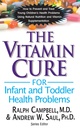 A vitamin Cure csecsemők és Toddler egészségügyi problémák