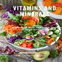 Vitaminok és ásványi anyagok: egy útmutató, hogy segítsen megismerni a kiegészítők