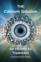 A kalcium oldat K2-vitamin kezelés: szabaduló optimális eredmények