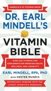 Dr. Earl Mindell Vitamin Biblia: Több mint 200 Vitamin és kiegészítők javítása egészség, Wellness, és hosszú élettartam